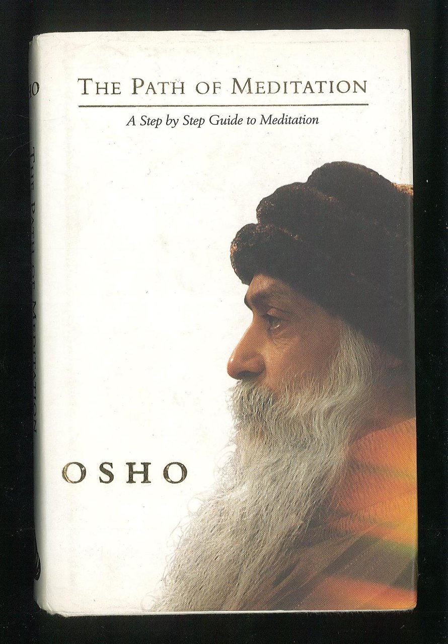 The path of meditation – A step by step guide …