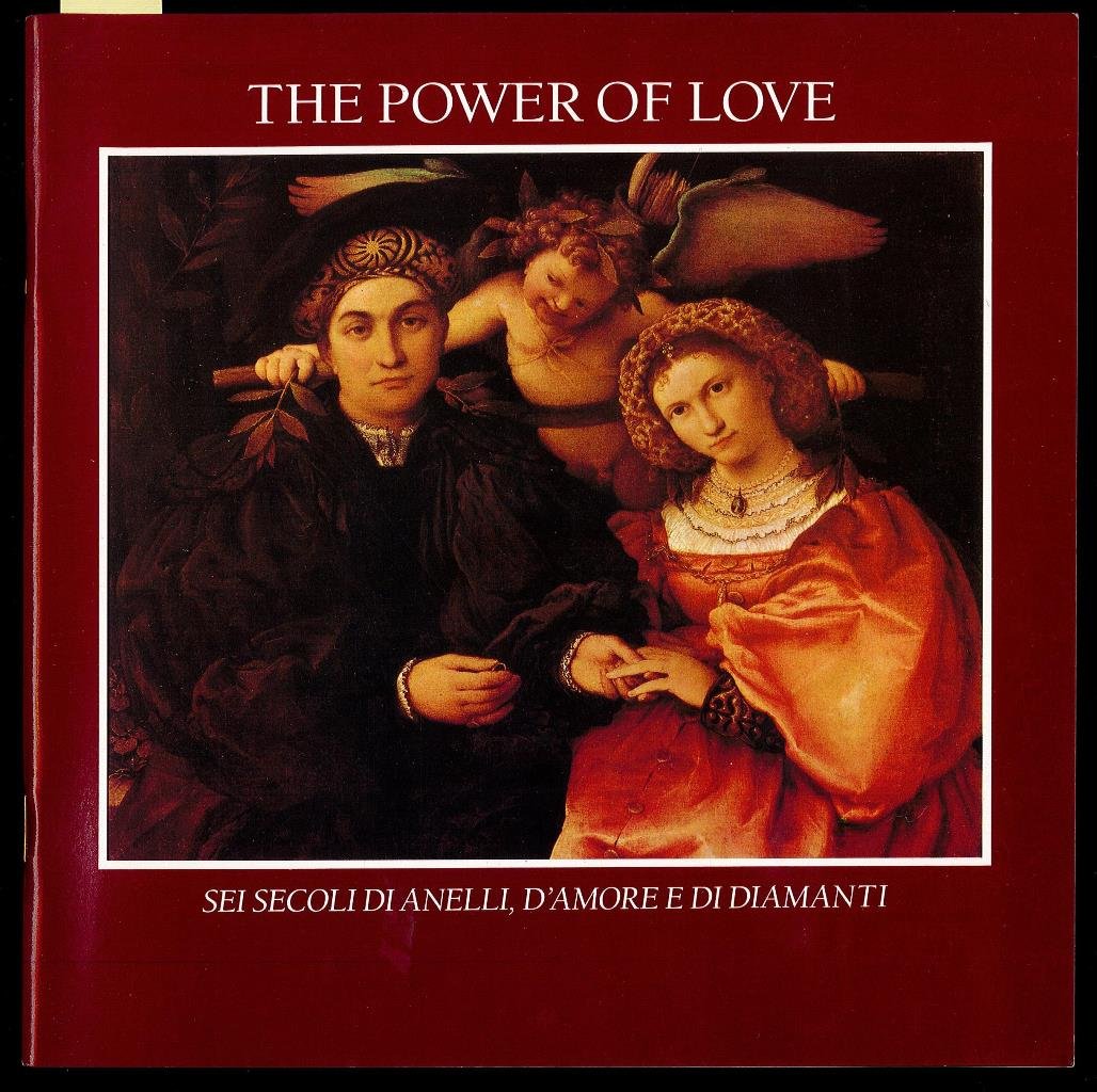 The power of love. Sei secoli di anelli, d'amore e … | Immagine principale