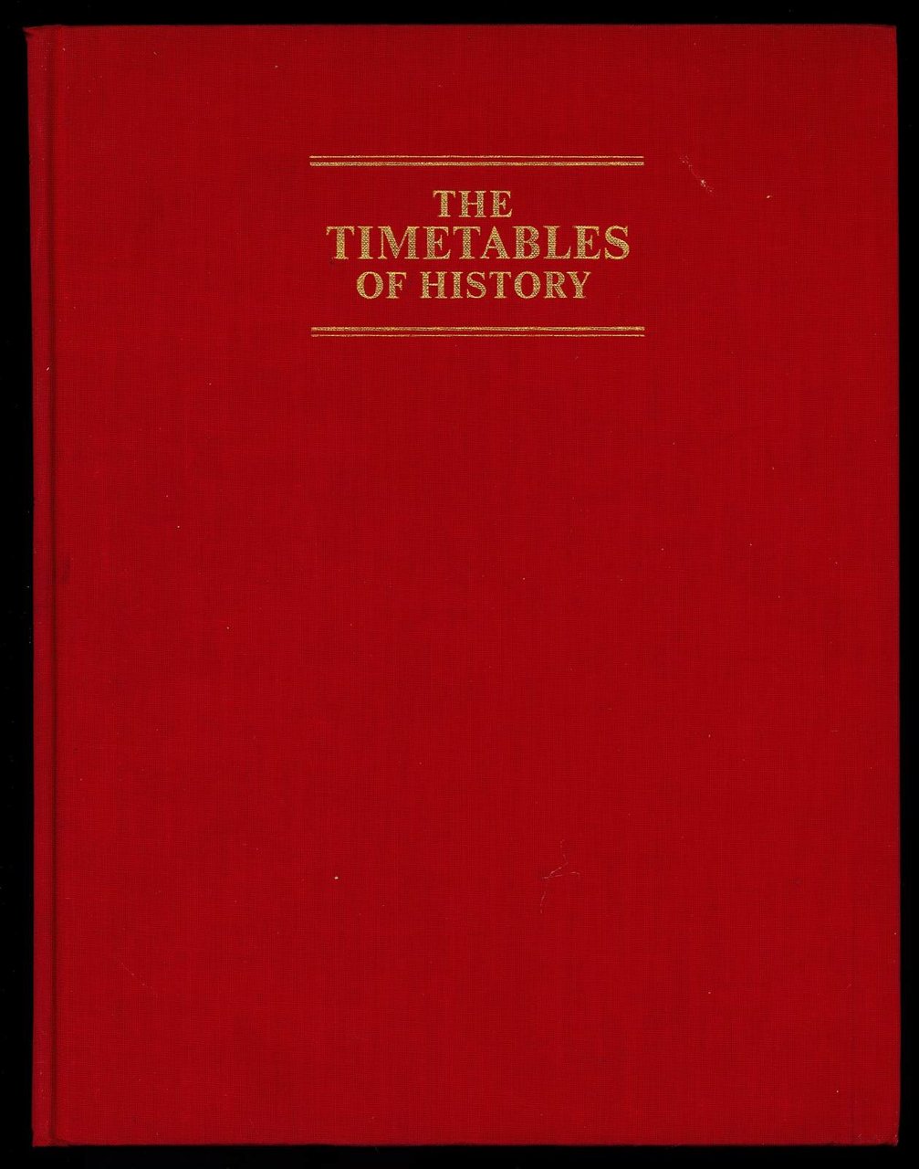 The timetables of history - A Chronology of World Events, … | Immagine principale