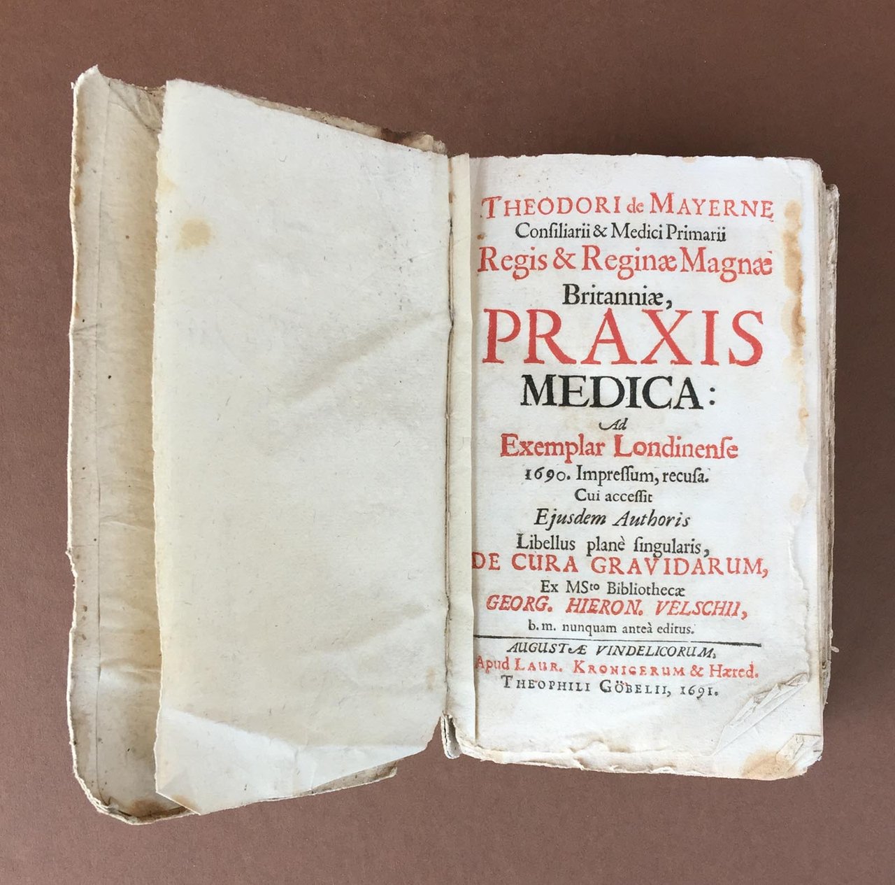 Theodori de Mayerne. Praxis medica: ad exemplar Londinense 1690. impressum, …