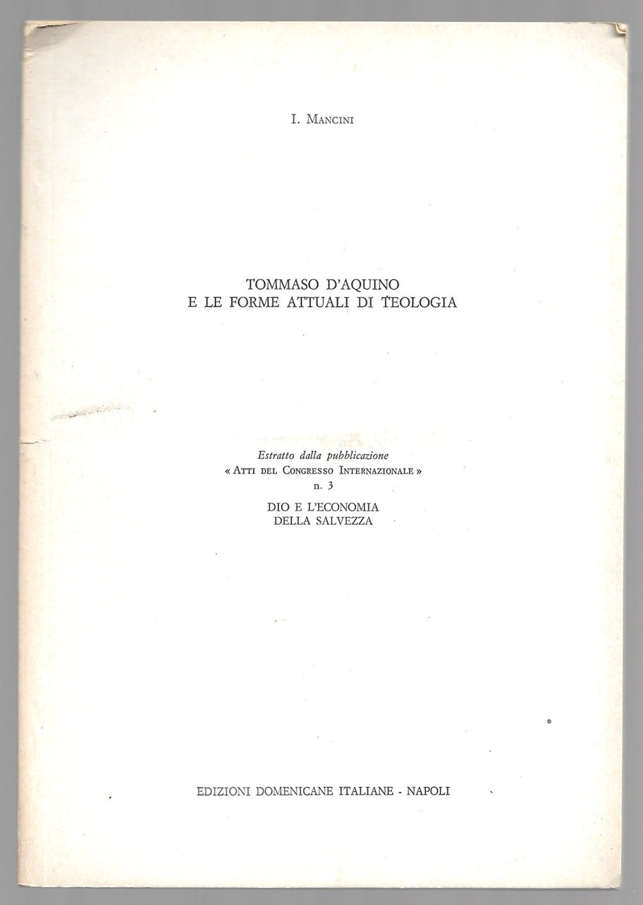 Tommaso D'Aquino e le forme attuali di teologia