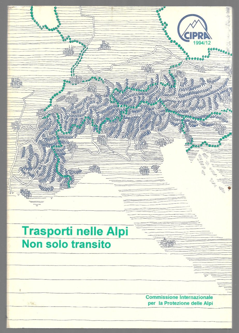 Trasporti nelle Alpi non solo transito