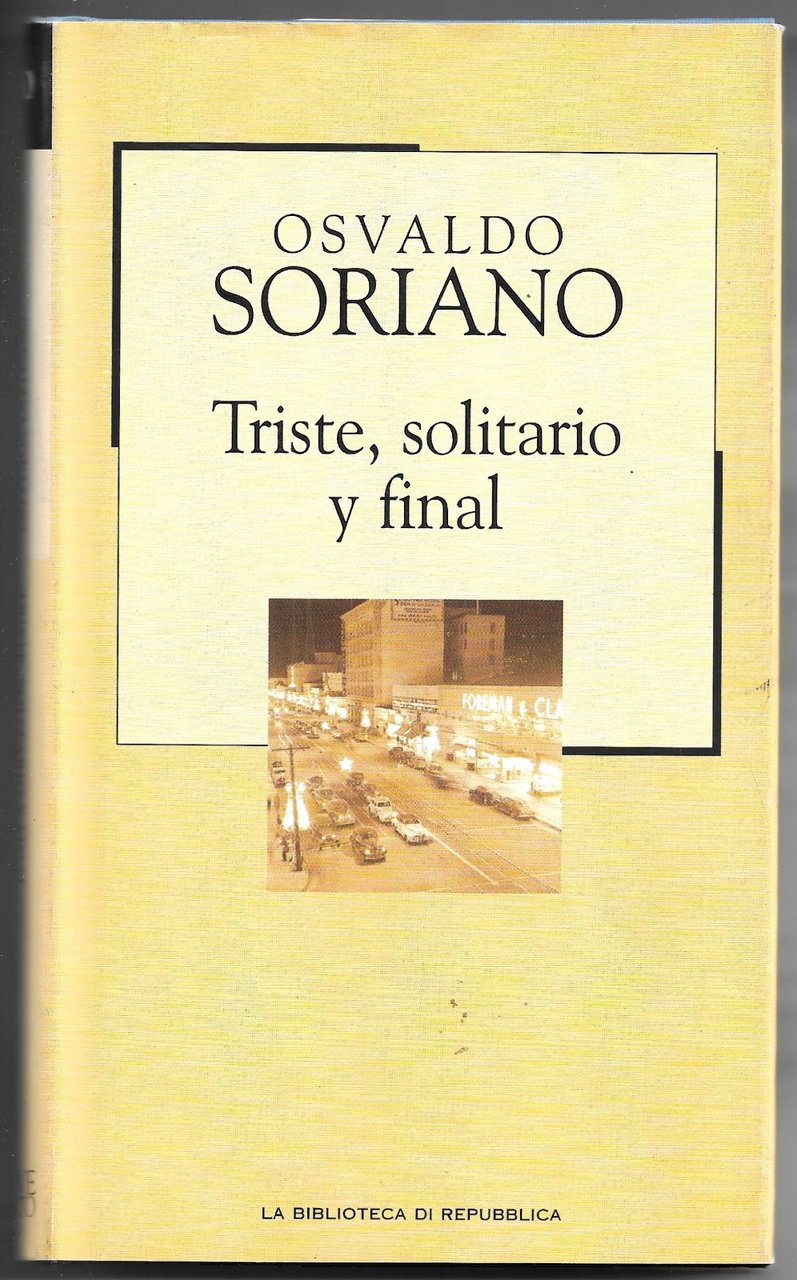 Triste, solitario y final