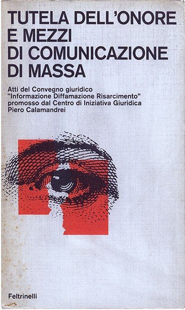 Tutela dell’Onore e Mezzi di Comunicazione di Massa