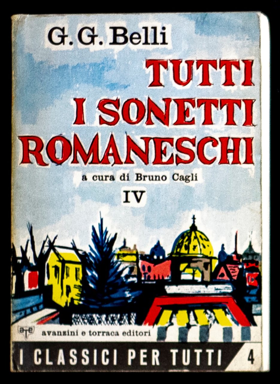 Tutti i sonetti romaneschi IV