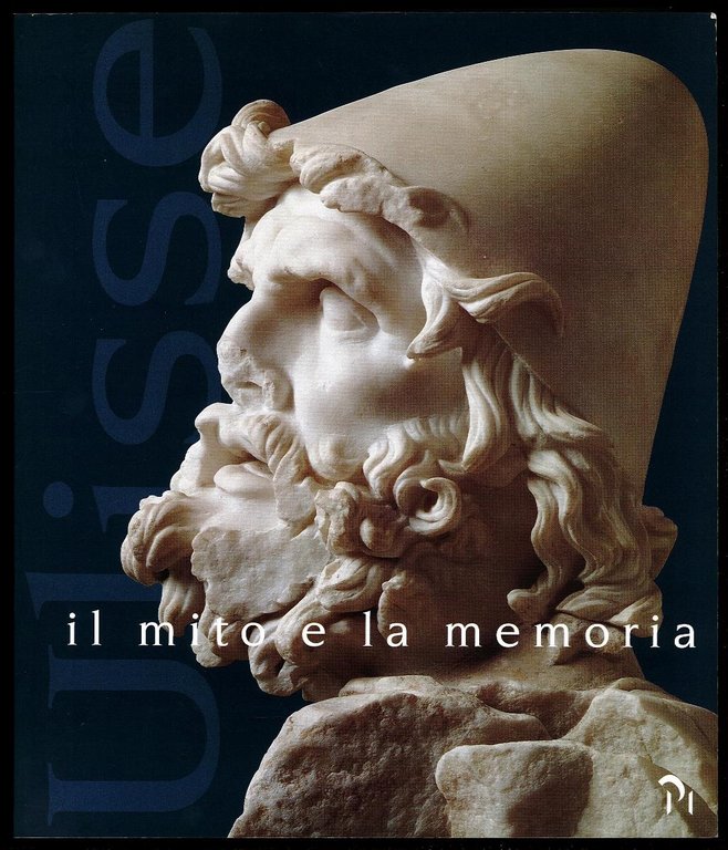 Ulisse – Il mito e la memoria