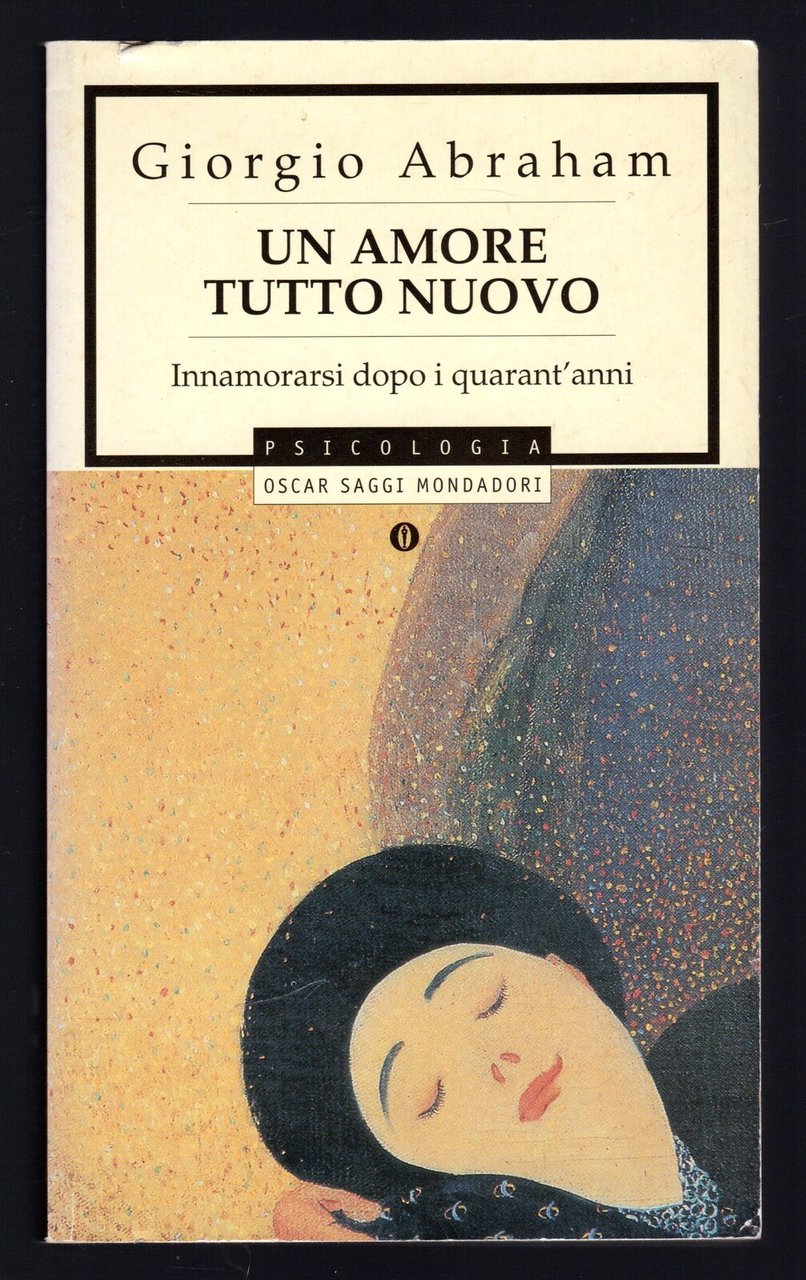 Un amore tutto nuovo. Innamorarsi dopo i quarant'anni