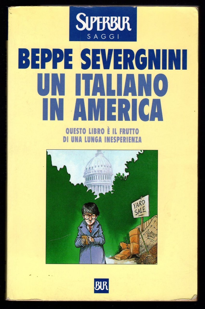Un italiano in America. Questo libro è il frutto di …