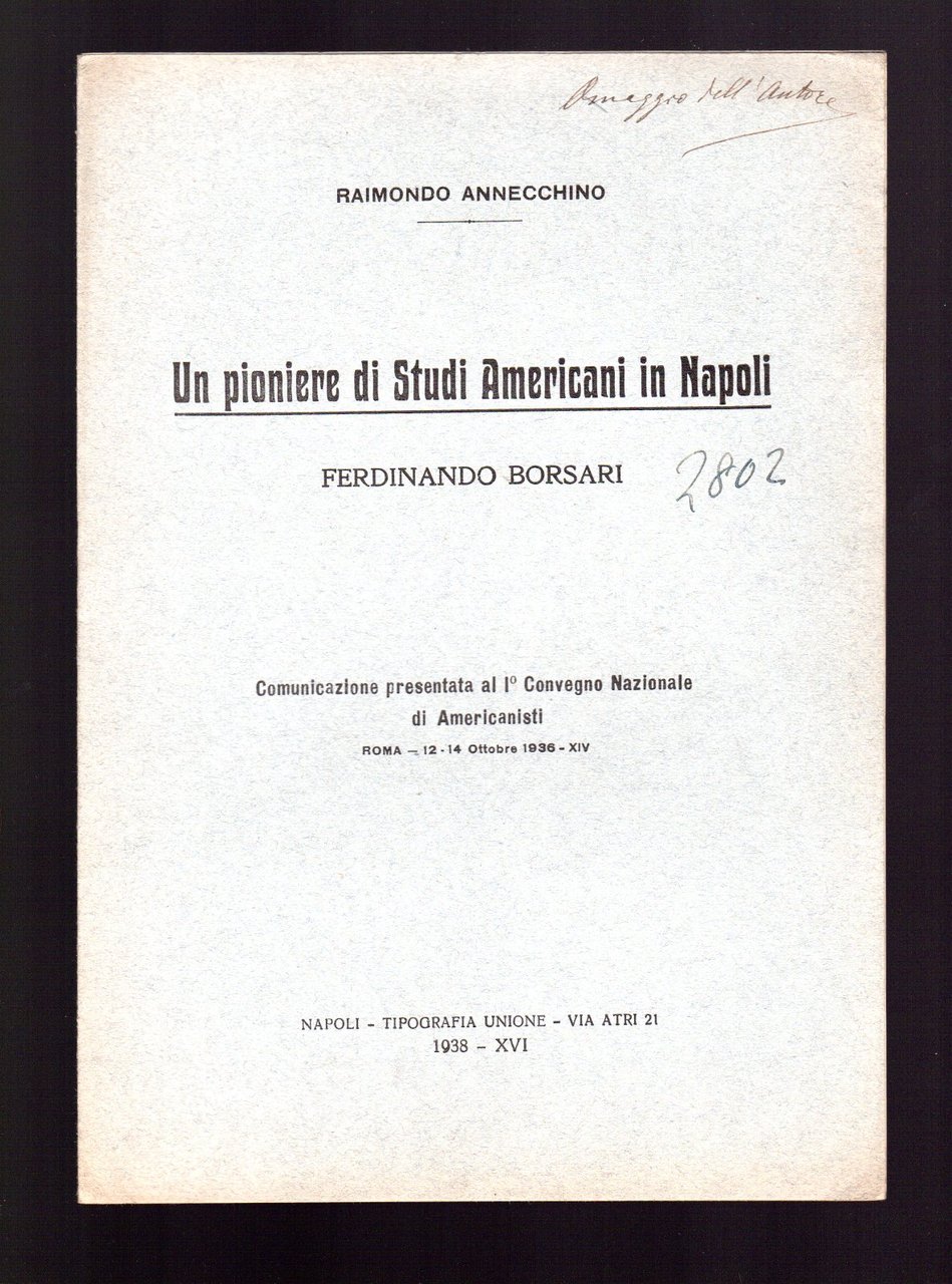 Un pioniere di studi americani in Napoli Ferdinando Borsari