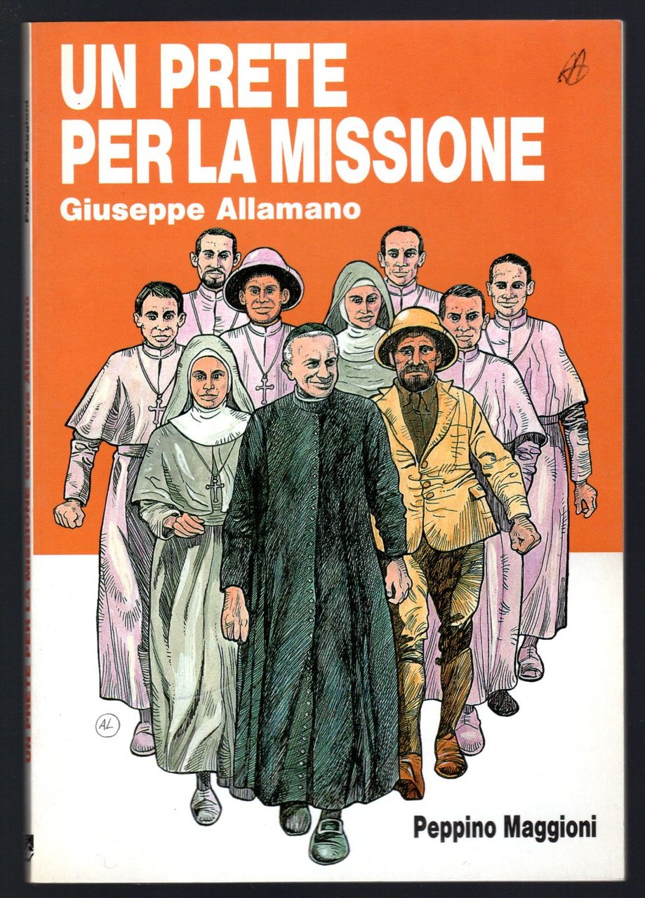 Un prete per la missione. Giuseppe Allamano