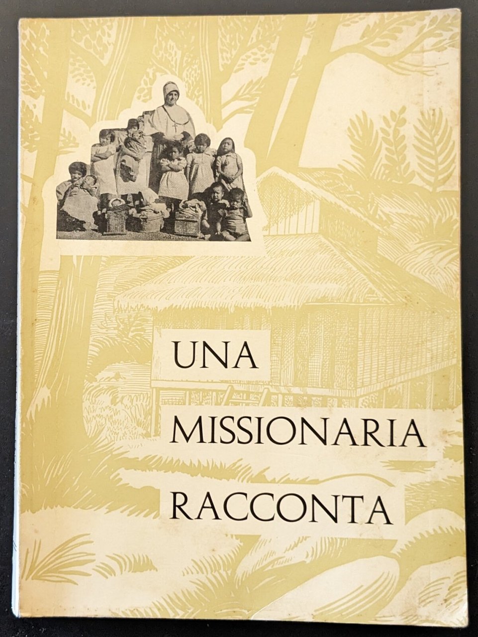 Una missionaria racconta. | Immagine principale