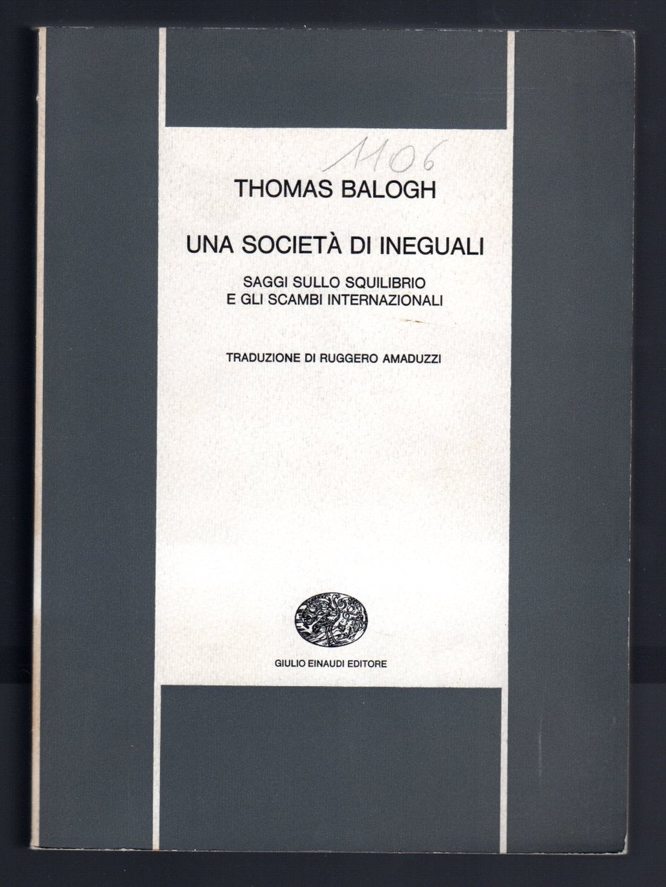 Una società di ineguali. Saggi sullo squilibrio e gli scambi …