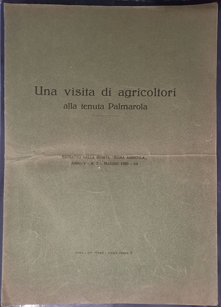 Una visita di agricoltori alla tenuta Palmarola