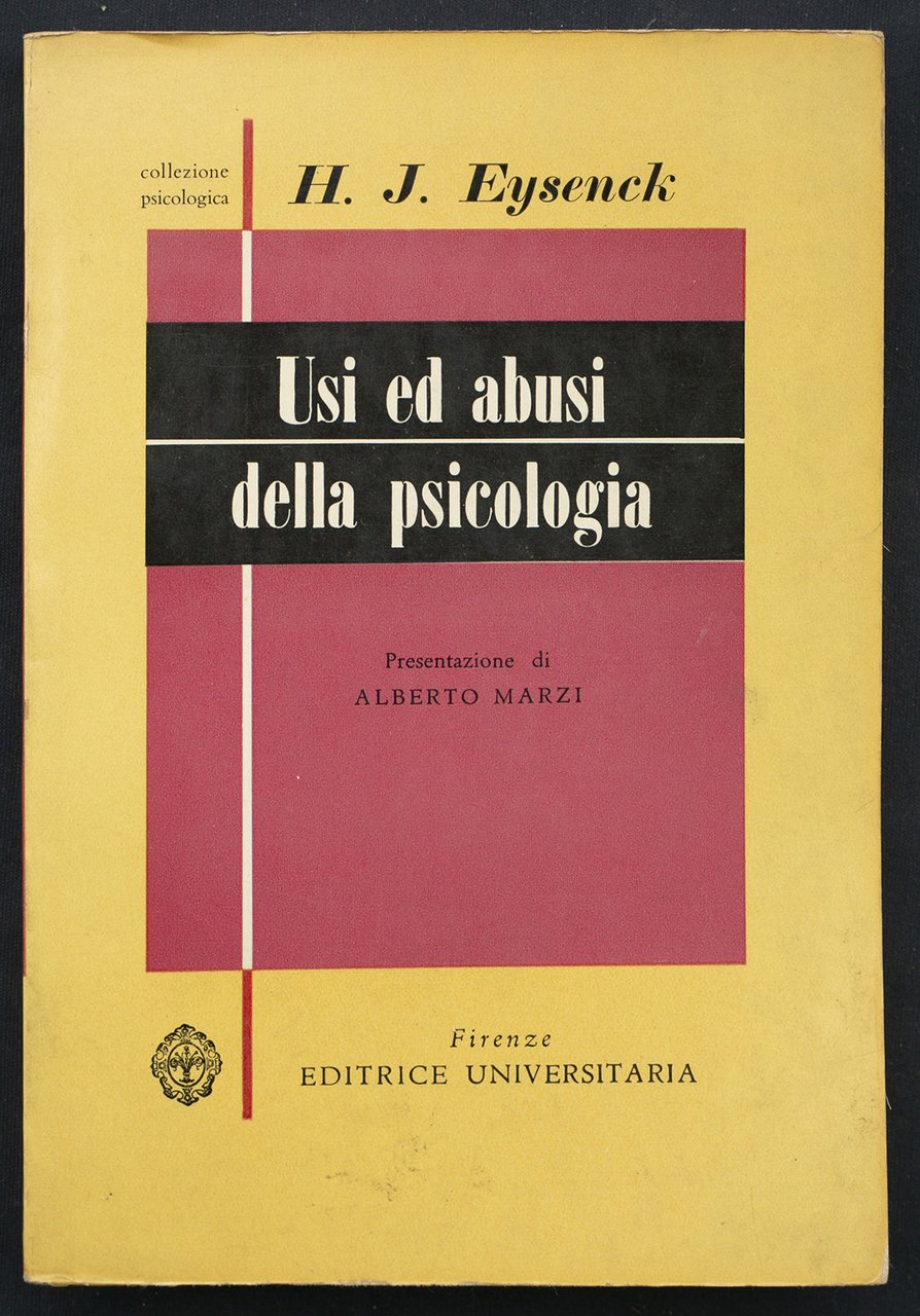 Usi ed abusi della psicologia