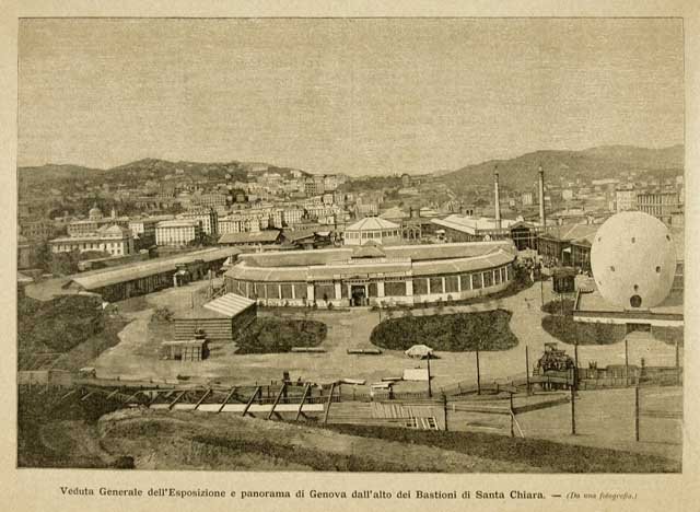 Veduta generale dell'esposizione e panorama di Genova dall'alto dei bastioni …