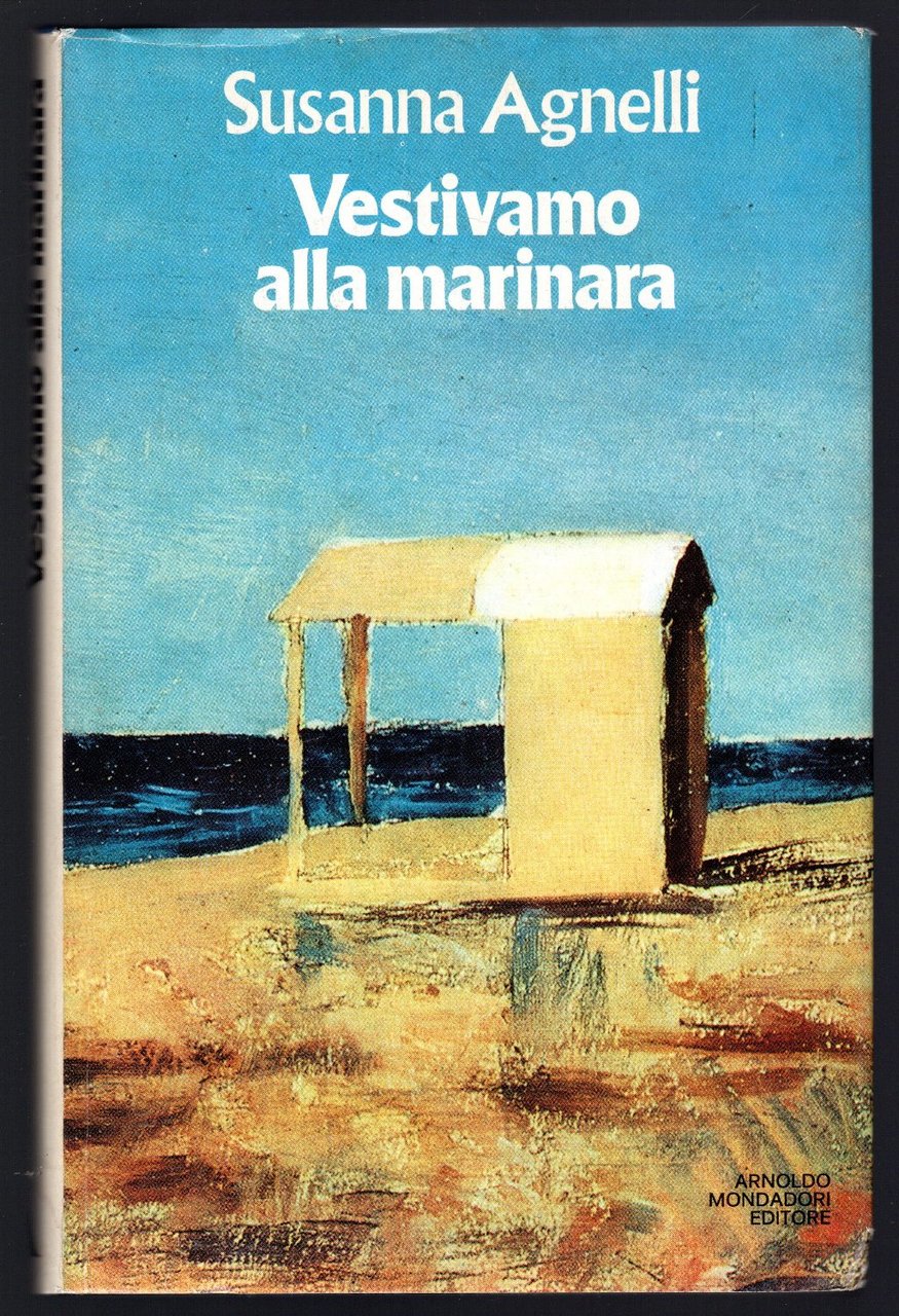 Vestivamo alla marinara