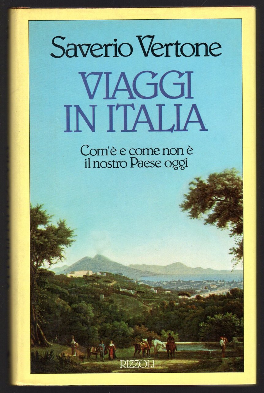 Viaggi in Italia. Com'è e come non è il nostro …