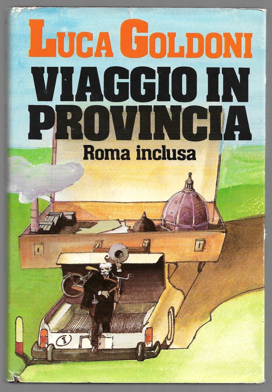 Viaggio in provincia - Roma inclusa