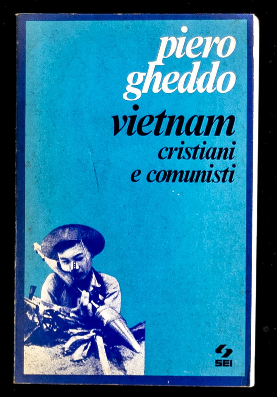 Vietnam cristiani e comunisti