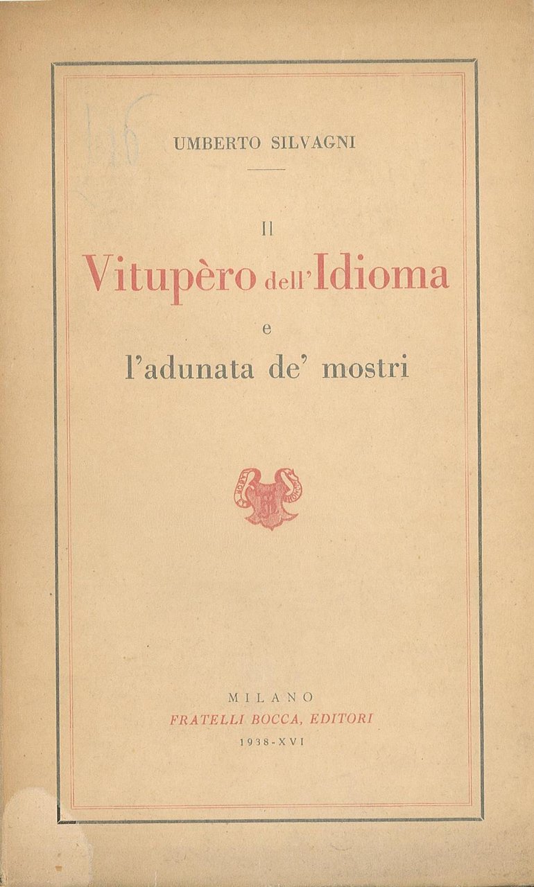 Vitupero dell'Idioma e l'adunata de' mostri