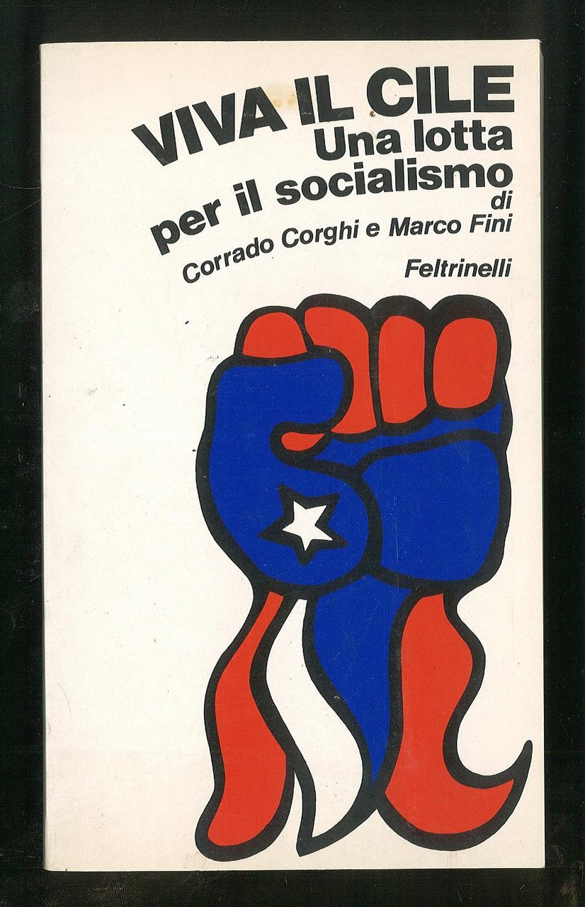 Viva il Cile – Una lotta per il socialismo