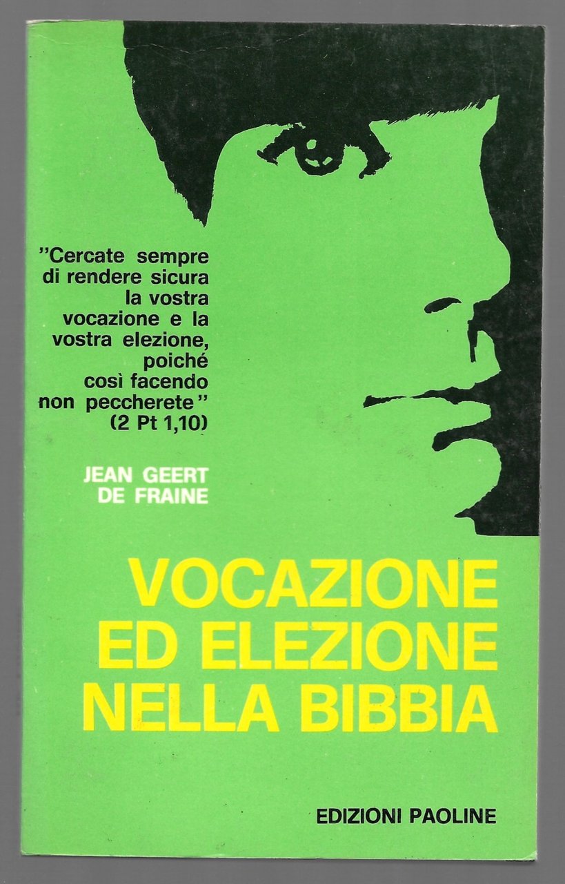 Vocazione ed elezione nella Bibbia