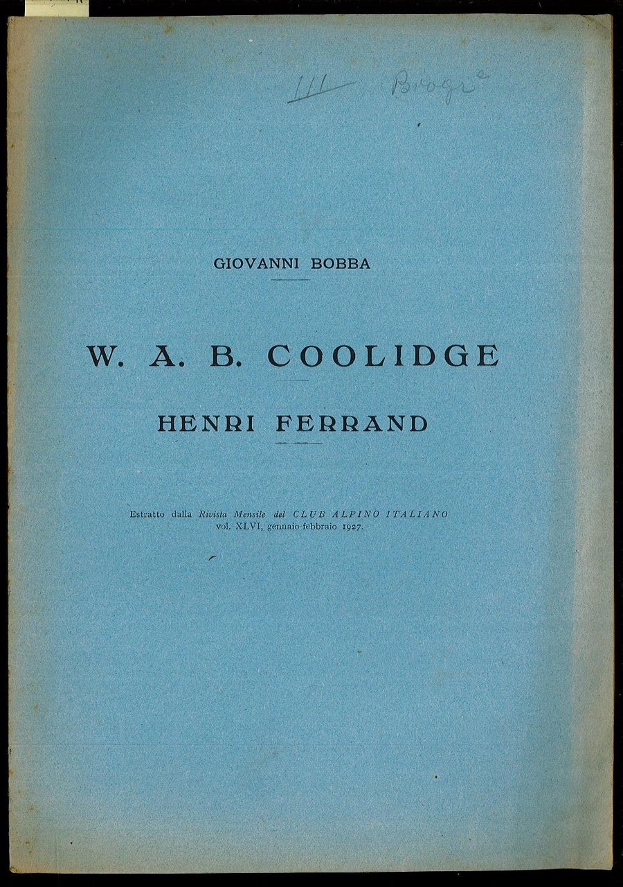 W. A. B. Coolidge – Henri Ferrand