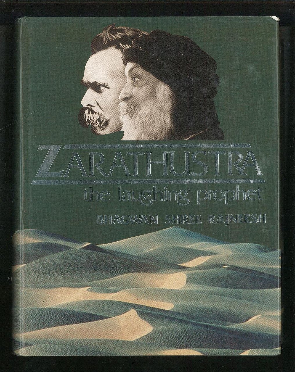 Zarathustra: The Laughing Prophet