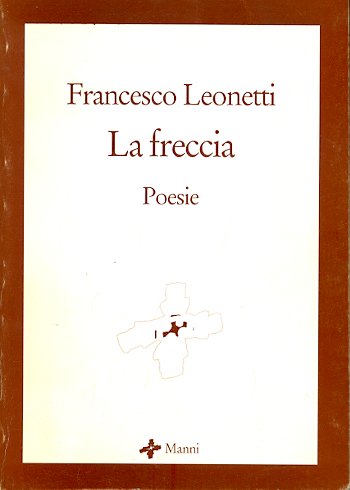 La freccia. Poesie