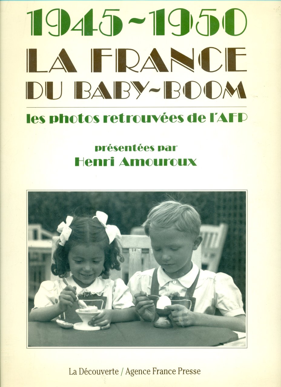 1945-1950 La France du baby-boom. Les photos retrouvées de l&amp;#39;AFP | Immagine principale