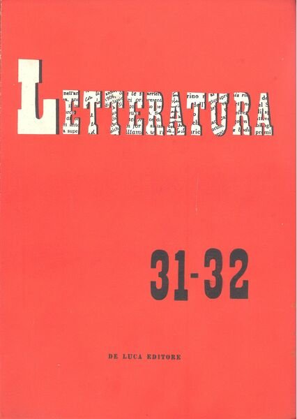 Letteratura. Anno IV - Gennaio - Aprile 1958 - N.31-32