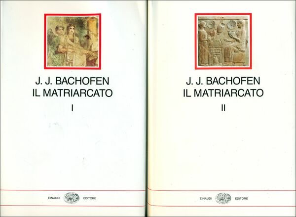 Il matriarcato. Ricerca sulla ginecocrazia del mondo antico nei suoi …