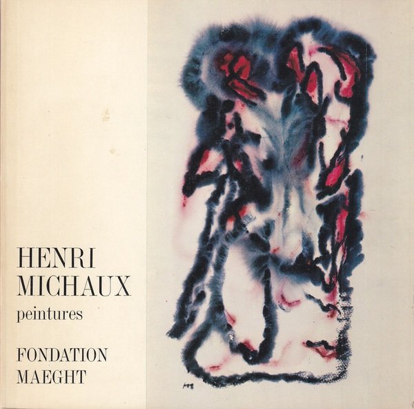 Henri Michaux. Peintures