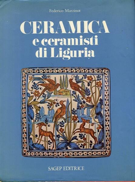 Ceramica e ceramisti di Liguria