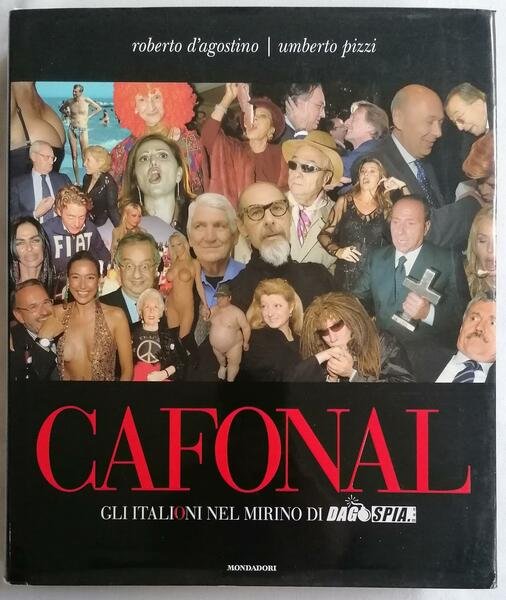 Cafonal. Gli italioni nel mirino di Dagospia