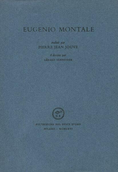Eugenio Montale traduit par Pierre Jean Jouve