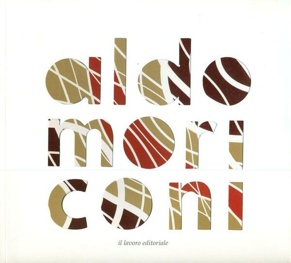 Aldo Moriconi. 1923 - 1973