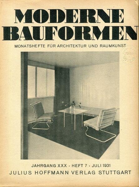 Moderne Bauformen. Monatshefte fur Architektur und Raumkunst. Jahrgang XXX, Heft …
