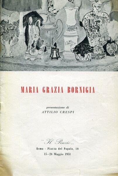Maria Grazia Bornigia. Galleria Il Pincio 1951