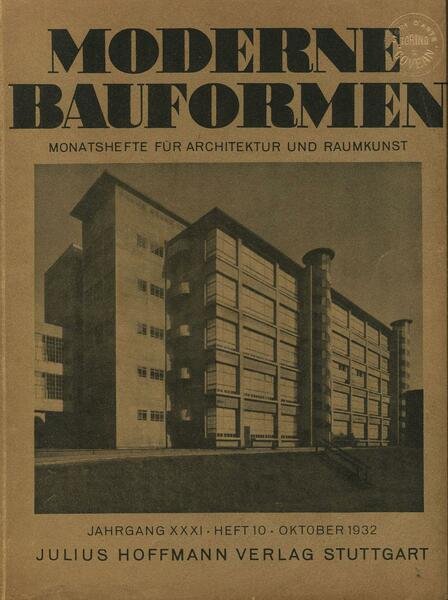 Moderne Bauformen. Monatshefte fur Architektur und Raumkunst. Jahrgang XXXI, Heft …