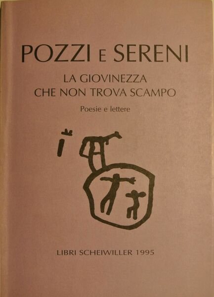 La giovinezza che non trova scampo - Poesie e lettere …