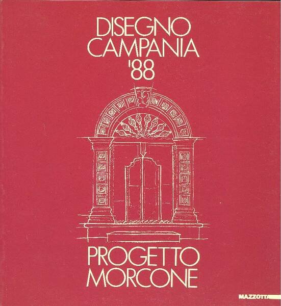 Disegno Campania '88. Progetto Morcone