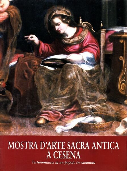 Mostra d'arte sacra antica a Cesena