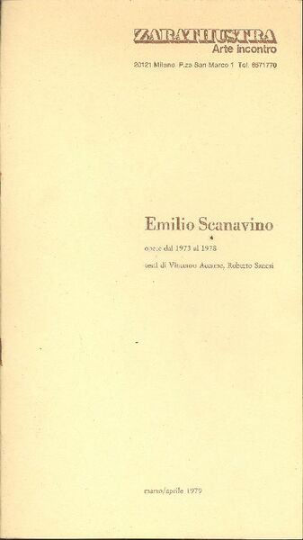 Emilio Scanavino. Opere dal 1973 al 1978