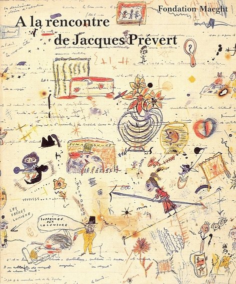 A la rencontre de Jacques Prévert | Immagine principale