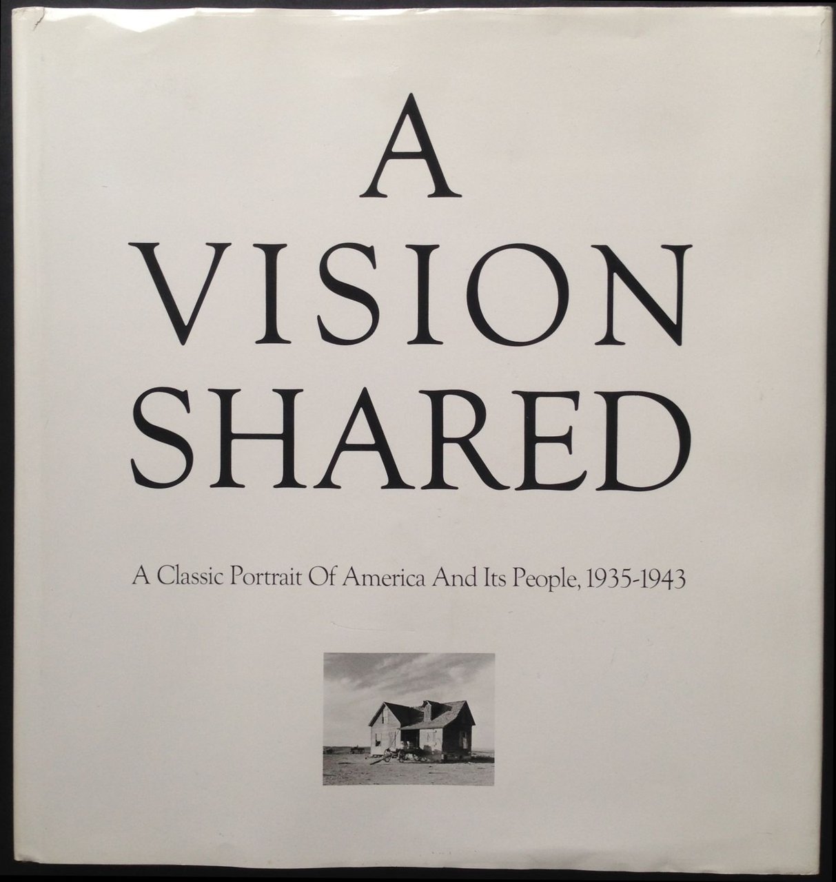 A Vision Shared. A Classic Portrait of America and its … | Immagine principale