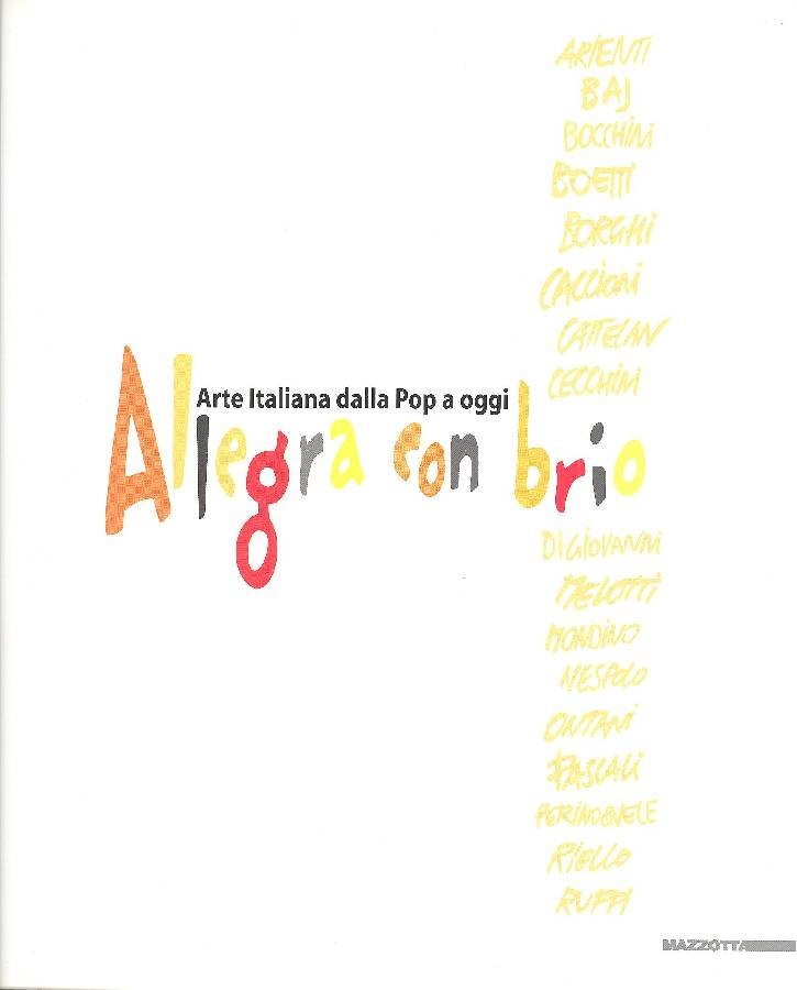 Allegra con brio. Arte italiana dalla Pop a oggi | Immagine principale