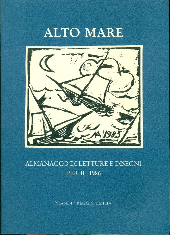 Alto Mare. Almanacco di letture e disegni per il 1986 | Immagine principale