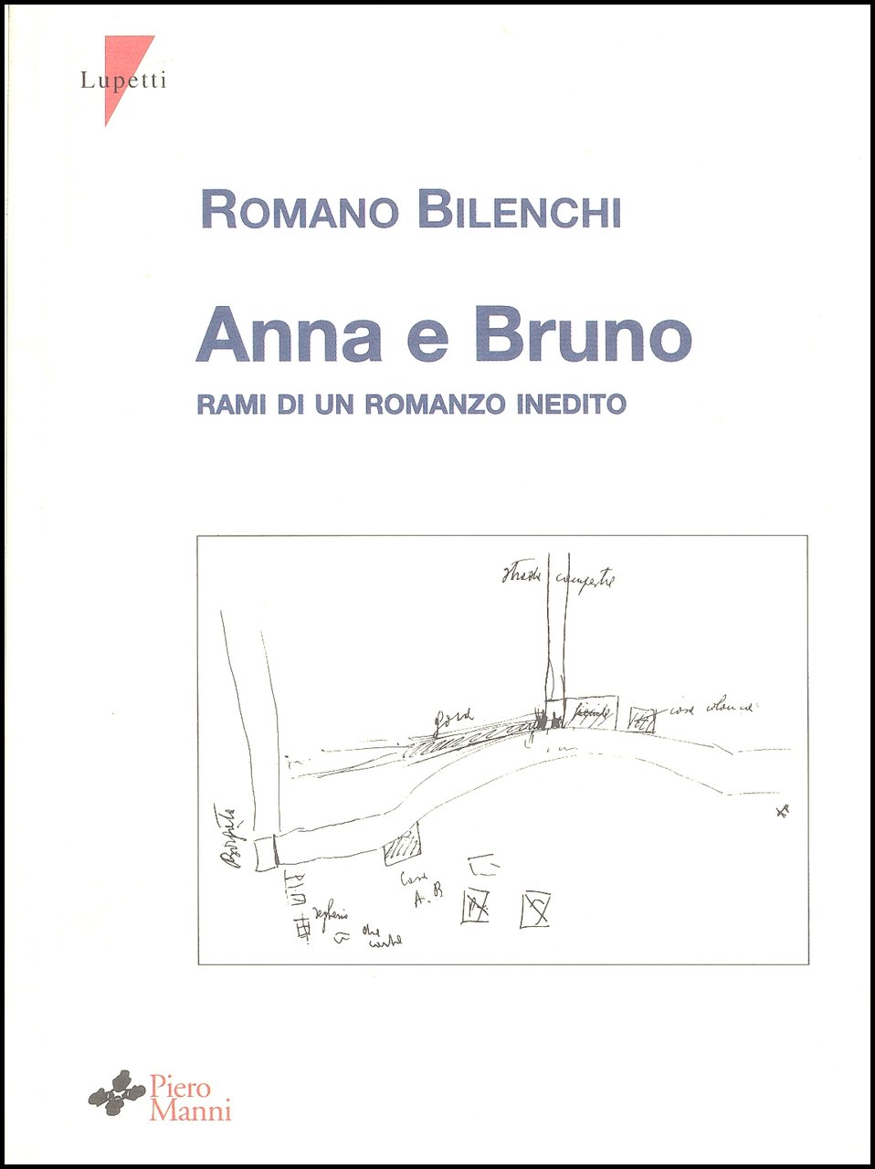 Anna e Bruno. Rami di un romanzo inedito | Immagine principale