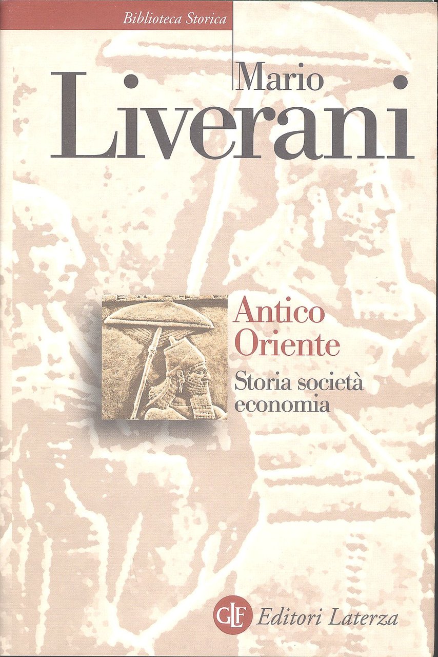 Antico Oriente. Storia società economia